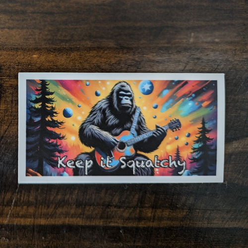 Keep it Squatchy Sticker